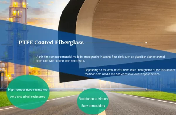 China Teflon Coated Fiberglass Cloth Manufacturer